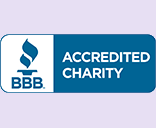 Accredited Charity by the Better Business Bureau.
